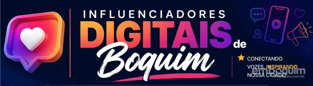 Influenciadores Digitais de Boquim